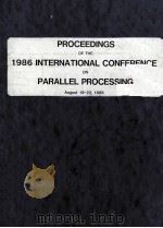 PROCEEDINGS OF THE 1986 INTERNATIONAL CONFERENCE ON PARALLEL PROCESSING  PART 1（1986 PDF版）