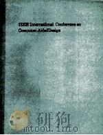 1990 IEEE INTERNATIONAL CONFERENCE ON COMPUTER-AIDED DESIGN  DIGEST OF TECHNICAL PAPERS   1990  PDF电子版封面  0818620552   