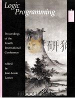 LOGIC PROGRAMMING：PROCEEDINGS OF THE FOURTH INTERNATIONAL CONFERENCE  VOLUME 1     PDF电子版封面  0262121255   