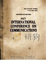 CONFERENCE RECORD 1977 INTERNATIONAL CONFERENCE ON COMMUNICATIONS  VOLUME 3 OF THREE VOLS.（1977 PDF版）