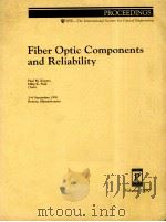 FIBER OPTIC COMPONENTS AND RELIABILITY（1991 PDF版）