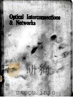 OPTICAL INTERCONNECTIONS AND NETWORKS（1990 PDF版）