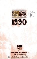 PUBLICATIONS AND THESES 1990   1990  PDF电子版封面     