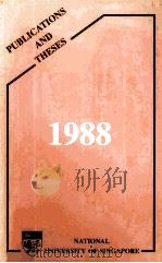 PUBLICATIONS AND THESES 1988   1988  PDF电子版封面     