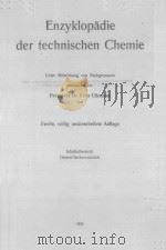 ENZYKLOPADIE DER TECHNISCHEN CHEMIE（1932 PDF版）