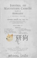 INDUSTRIAL AND MANUFACTURING CHEMISTRY PART Ⅱ INORGANIC VOLUME Ⅱ   1920  PDF电子版封面     