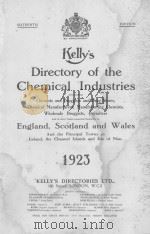 KELLY‘S DIRECTORY OF THE CHEMICAL INDUSTRIES SIXTEENTH EDITION   1923  PDF电子版封面     