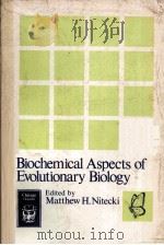 BIOCHEMICAL ASPECTS OF EVOLUTIONARY BIOLOGY（ PDF版）