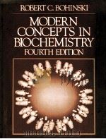 MODERN CONCEPTS IN BIOCHEMISTRY  FOURTH EDITION（ PDF版）