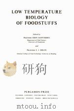 LOW TEMPERATURE BIOLOGY OF FOODSTUFFS（ PDF版）