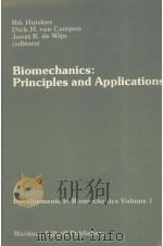 biomechanics：principles AND APPLICATIONS   1982  PDF电子版封面  9024730473   