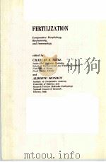 FERTILIZATION  VOLUME 2   1969  PDF电子版封面    CHARLES B.METZ AND ALBERTO MON 