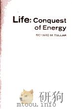 LIFE：CONQUEST OF ENERGY     PDF电子版封面  0030811988  RICHARD M.TULLAR 