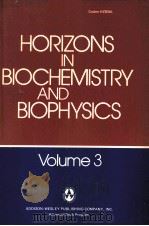 HORIZONS IN BIOCHEMISTRY AND BIOPHYSICS  VOLUME 3（ PDF版）