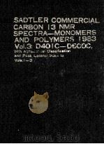 SADTLER CARBON-13 NMR OF MONOMERS AND POLYMERS  VOLUME 3  D4010-D6000C     PDF电子版封面     