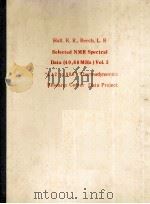 HALL.K.R.，BERCH，L.B SELECTED NMR SPECTRAL DATA（40，60 MHZ）VOL.3“612 TO 986”THERMODYNAMICS RESEARER CE     PDF电子版封面     