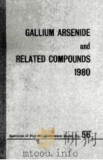 GALLIUM ARSENIDE AND RELATED COMPOUNDS 1980（ PDF版）