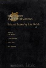 FUZZY SETS AND APPLICATIONS：SELECTED PAPERS BY L.A.ZADEH     PDF电子版封面  0471857106   