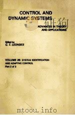 CONTROL AND DYNAMIC SYSTEMS  ADVANCES IN THEORY AND APPLICATIONS  VOLUME 26  PART2 OF 3（ PDF版）