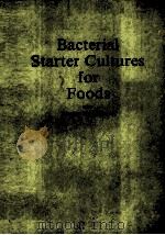 Bacterial Starter Cultures for Foods（ PDF版）