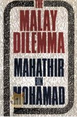 The Malay Dilemma   1970  PDF电子版封面  9971655276   
