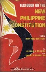 TEXTBOOK ON THE NEW PHILIPPINE CONSTITUTION   1980  PDF电子版封面     