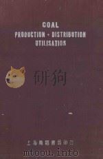 COAL:PRODUCTION DISTRIBUTION UTILISATION（1953 PDF版）