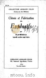 CHIMIE ET FABRICATION DES EXPLOSIFS（1922 PDF版）