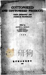 COTTONSEED AND COTTONSEED PRODUCTS（1951 PDF版）