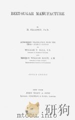 BEET-SUGAR MANUFACTURE SECOND EDITION   1910  PDF电子版封面    H.CLAASSEN 