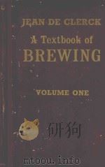 A TEXTBOOK OF BREWING VOLUME ONE（1957 PDF版）