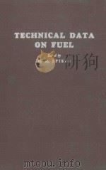 TECHNICAL DATA ON FUEL FIFTH EDITION   1955  PDF电子版封面    H.M.SPIERS 