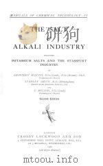 THE SALT & ALKALI INDUSTRY SECOND EDITION   1920  PDF电子版封面     