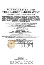 FORTSCHRITTE DER TEERFARBENFABRIKATION UND VERWANDTER INDUSTRIEZWEIGE BAND 25 1.TEIL（1942 PDF版）