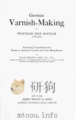 GERMAN VARNISH-MAKING（1912 PDF版）