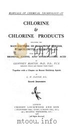 CHLORINE & CHLORINE PRODUCTS   1918  PDF电子版封面     