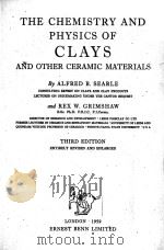 THE CHEMISTRY AND PHYSICS OF CLAYS AND OTHER CERAMIC MATERIALS THIRD EDITION（1959 PDF版）