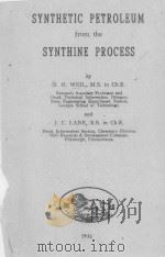 SYNTHETIC PETROLEUM FROM THE SYNTHINE PROCESS   1951  PDF电子版封面     