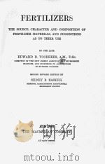 FERTILIZERS   1926  PDF电子版封面    EDWARD B.VOORHEES AND SIDNEY B 