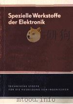 Spezielle Werkstoffe der Elektronik     PDF电子版封面     