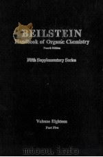 BEILSTEIN  Handbook of Organic Chemistry  Fourth Edition  Fifth Supplementary Series  Volume Eightee（ PDF版）
