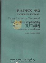 PAPEX '82 INTERNATIONAL   1982  PDF电子版封面     
