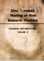 22nd European Meeting of Meat Research Workers CONGRESS DOCUMENTATION Volume II（ PDF版）