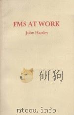 FMS AT WORK     PDF电子版封面  0903608626  John Hartley 