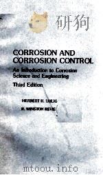 CORROSION AND CORROSION CONTROL  AN INTRODUCTION TO CORROSION SCIENCE AND ENGINEERING  THIRD EDITION（ PDF版）