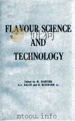 FLAVOUR SCIENCE AND TECHNOLOGY     PDF电子版封面  0471917435  M.MARTENS  G.A.DALEN  H.RUSSWU 