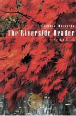 THE RIVERSIDE READER  SIXTH EDITION     PDF电子版封面  0395903548  JOSEPH F.TRIMMER  MAXINE HAIRS 