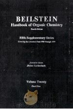 BEILSTEIN HANDBOOK OF ORGANIC CHEMISTRY FIFTH SUPPLEMENTARY SERIES VOLUME TWENTY PART FIVE（ PDF版）