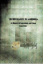 TECHNOLOGY IN AMERICA：A HISTORY OF INDIVIDUALS AND IDEAS  SECOND EDITION     PDF电子版封面  0262660490  CARROLL W.PURSELL 