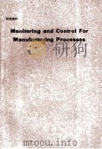 MONITORING AND CONTROL FOR MANUFACTURING PROCESSES（ PDF版）